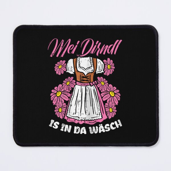 Item preview, Mei Dirndl In Da Wasch Oktoberfest Funny German 	 	 		 designed and sold by mutnuwxkdg67.