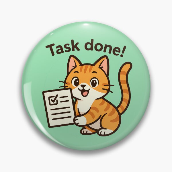 Item preview, Task Done Cat Sticker designed and sold by Yuliya Brush.