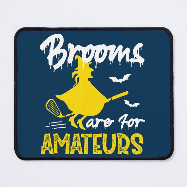 Item preview, Brooms Are For Amateurs Witches Ride Golf Halloween designed and sold by PierceDoyled.
