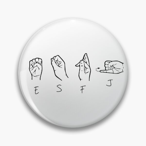 Item preview, ESFJ sign language designed and sold by Girlmeetsjess.