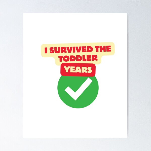 Item preview, Toddler Years designed and sold by Concrete Calm.