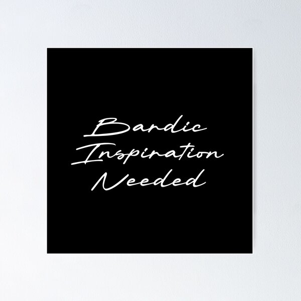 Item preview, Bardic Inspiration Needed designed and sold by Ninjacatoff.