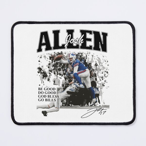 Item preview, Josh Allen Be Good Do Good Quotes designed and sold by modoodles357.
