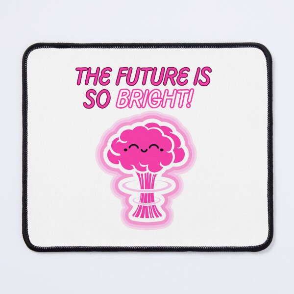 Item preview, The future is so bright! funny cute pink lovers atomic bombs explosions cartoon designed and sold by SkeletonsDanger.