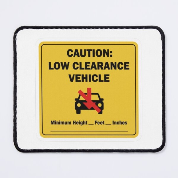 Item preview, Customizable Low Clearance Warning Decal : Automotive Warning -  designed and sold by InfmsCorp.