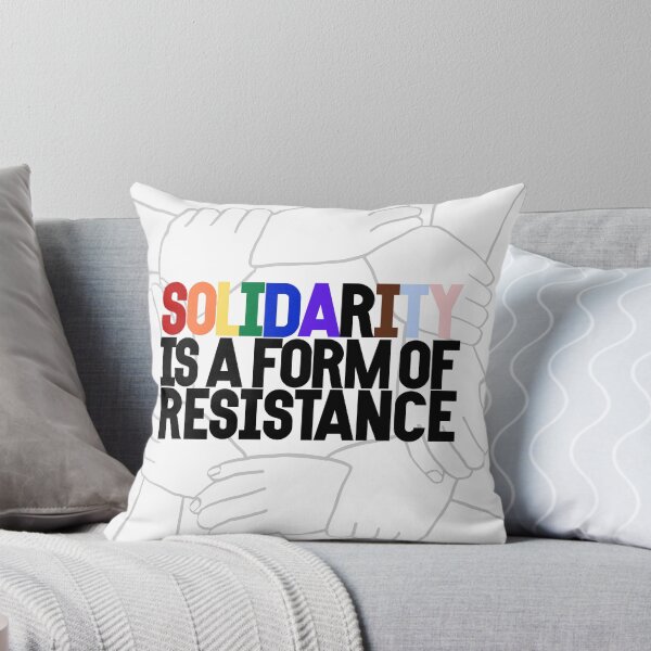 Item preview, Solidarity is a form of resistance Rainbow designed and sold by e-kamil-lopez.