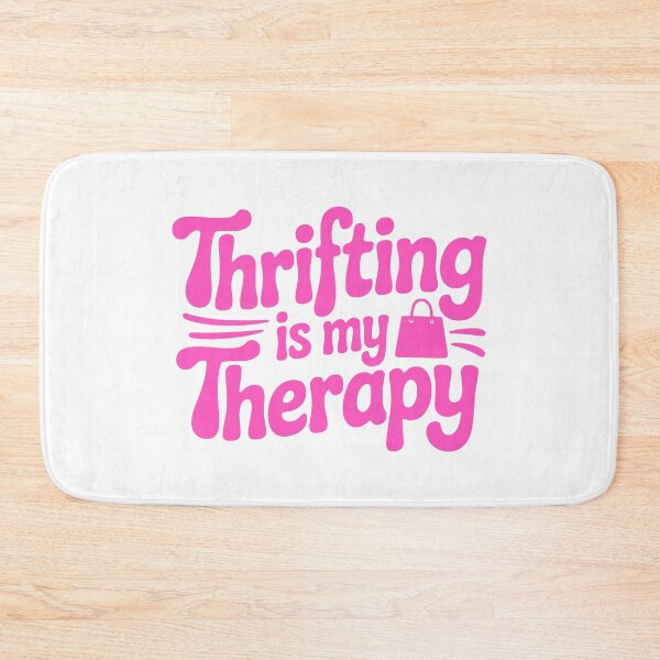 Item preview, Thrifting Is My Therapy! Pink Thrifting Girl designed and sold by PMCreative.