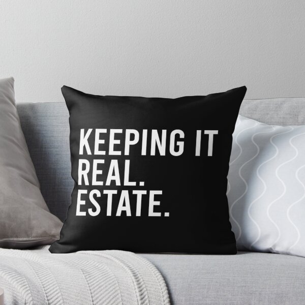 Item preview, Keeping it real. estate. for real estate agent realtor. 		 designed and sold by qlgzeraelo36.