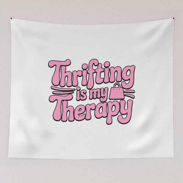 Item preview, Thrifting Is My Therapy! Pink Girly designed and sold by PMCreative.