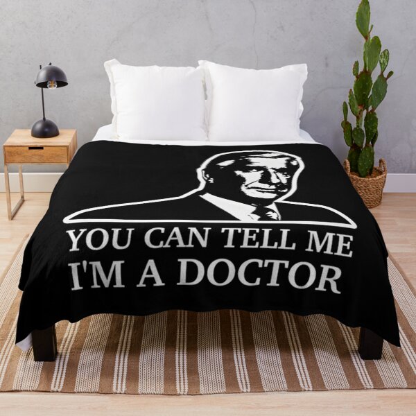 Item preview, You Can Tell Me, I'm A Doctor Classic designed and sold by quyhqajlmgt27.