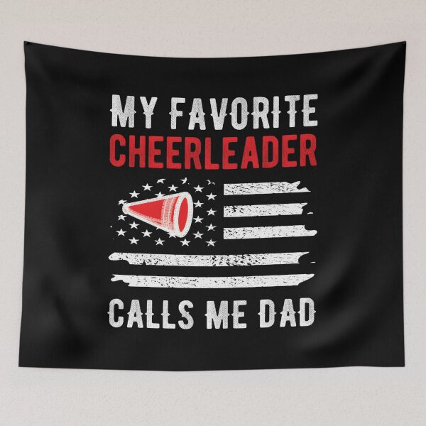 Item preview, My Favorite Cheerleader Calls Me Dad Cheerleading Cheer Dad designed and sold by neyvrvdpez49.