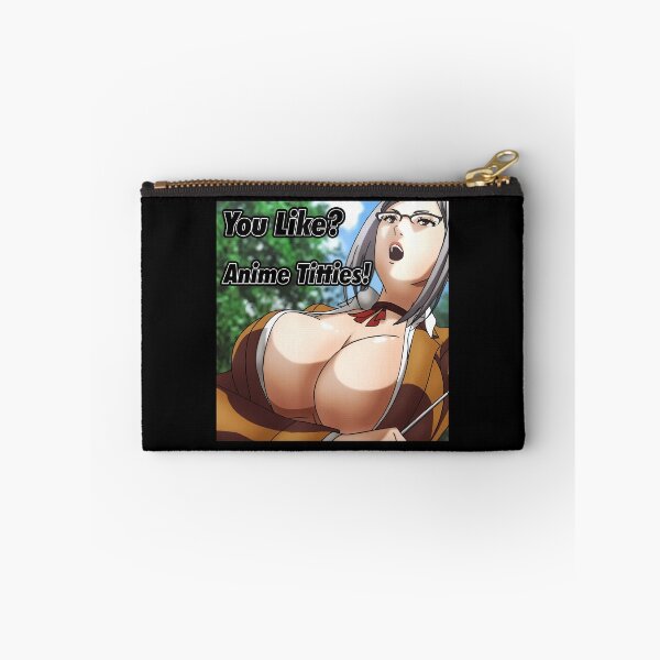 Item preview, You Like Anime Titties!  	 designed and sold by yodajjbaxh6.