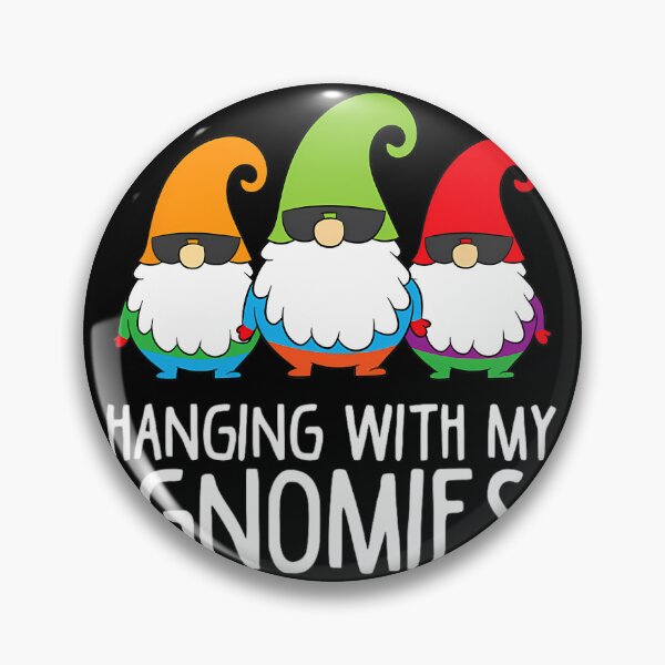 Item preview, Hanging With My Gnomies Funny Garden Gnome 		 designed and sold by bmgnbory94.