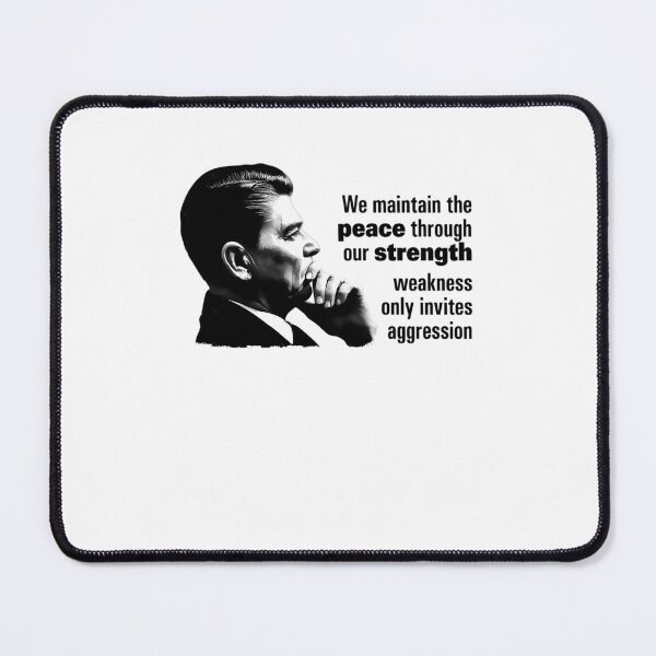 Item preview, Reagan - Peace Through Strength quote  	 designed and sold by mnjkoalh28.