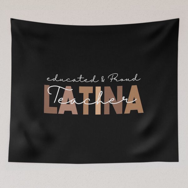 Item preview, Latina Teacher Maestra educated &amp; Latino Teachers 	 		 designed and sold by smsihikcaw1.