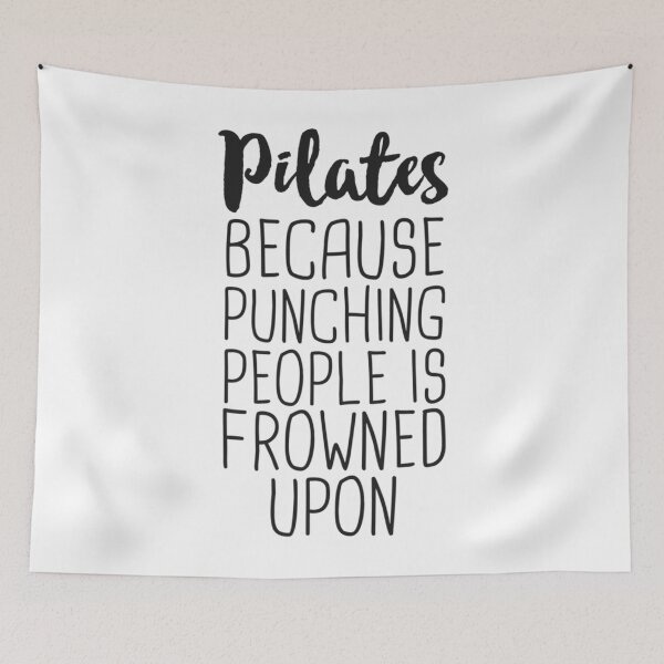 Item preview, Pilates Because Punching People Is Frowned Upon   	 designed and sold by wppjdwbxqnl63.