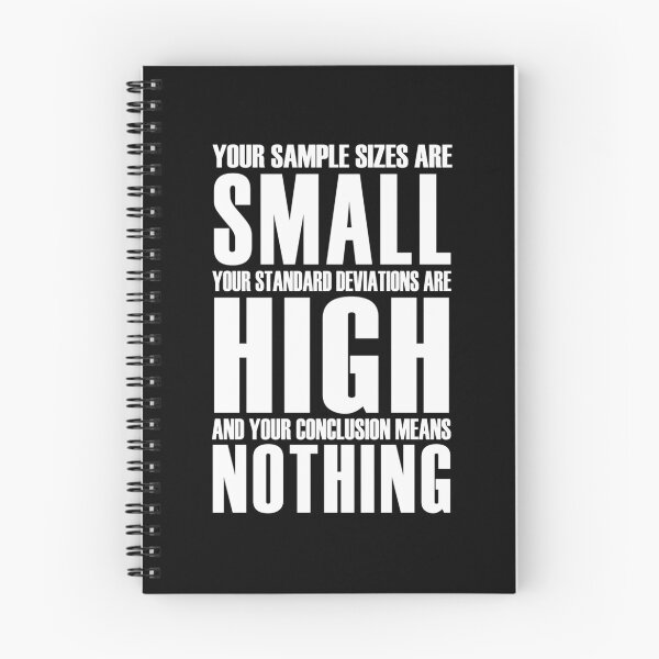 Item preview, Your Sample Sizes Are Small - Statistics  	 designed and sold by apgwwbceqs41.