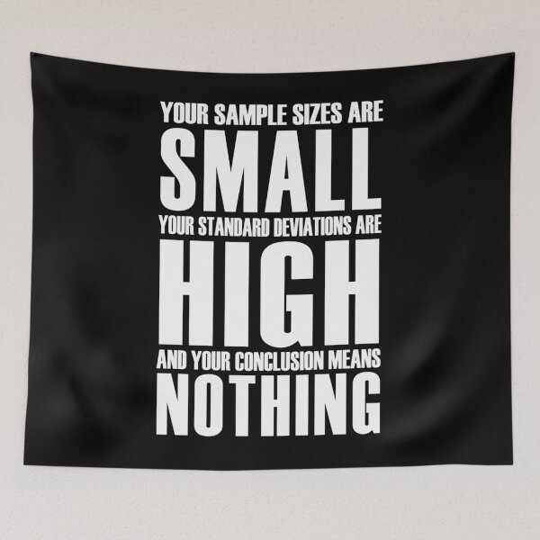 Item preview, Your Sample Sizes Are Small - Statistics  	 designed and sold by apgwwbceqs41.