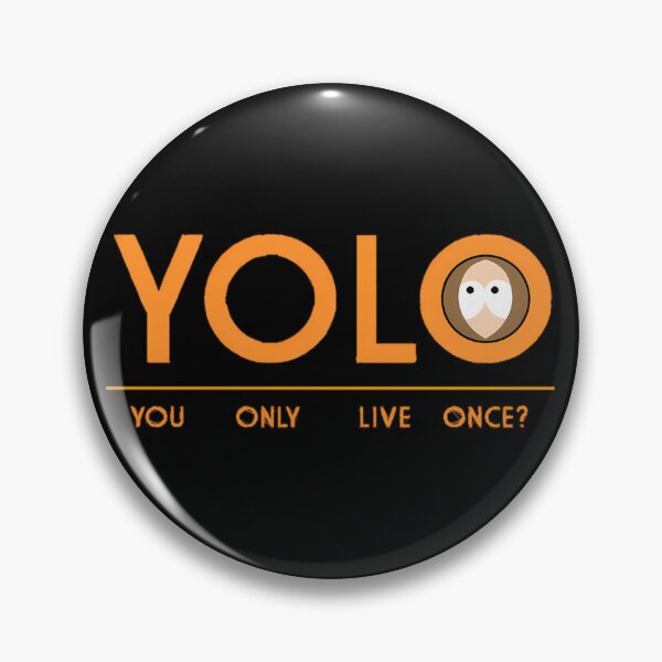 Item preview, YOLO  	 designed and sold by ibbhptta70.