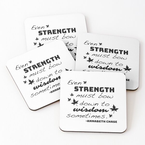 Item preview, Strength Must Bow To Wisdom - Annabeth Chase  	 designed and sold by wmawoekg11.