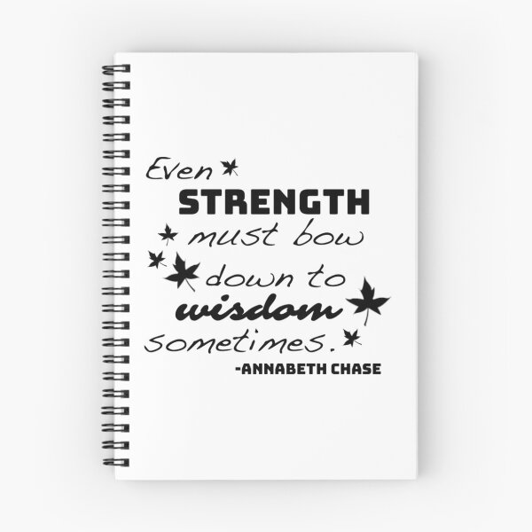 Item preview, Strength Must Bow To Wisdom - Annabeth Chase  	 designed and sold by wmawoekg11.