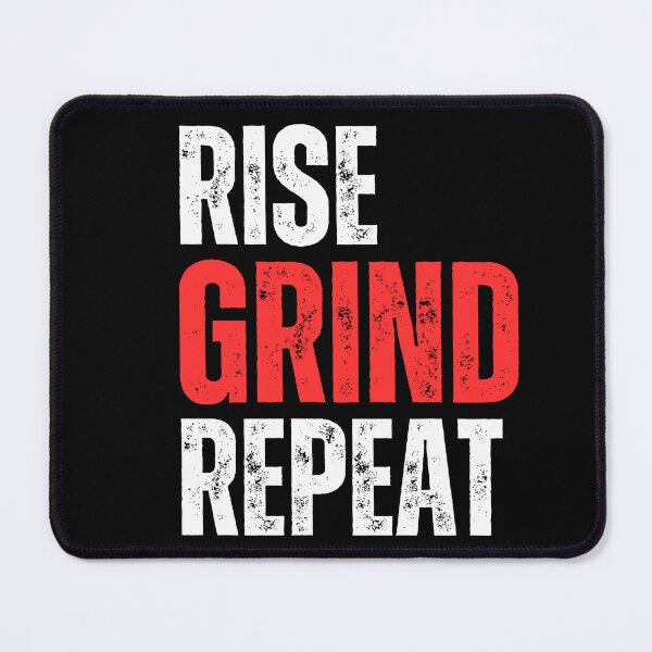 Item preview,  Rise Grind Repeat designed and sold by WarriorsArmour.