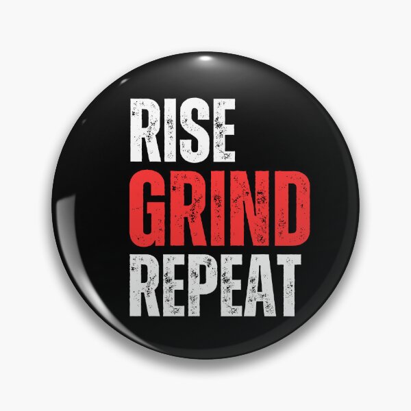 Item preview,  Rise Grind Repeat designed and sold by WarriorsArmour.