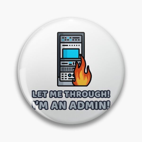 Item preview, Let me through! I'm an admin! designed and sold by WurmWeb.DesignShop.