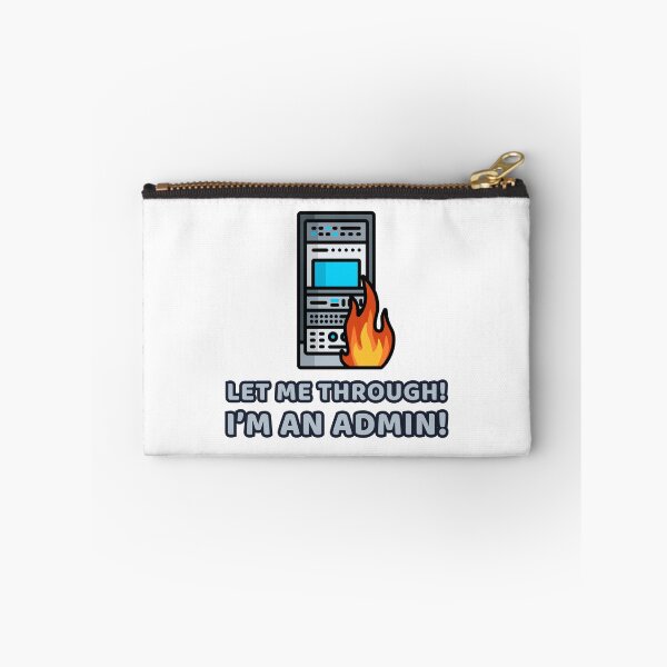 Item preview, Let me through! I'm an admin! designed and sold by WurmWeb.DesignShop.