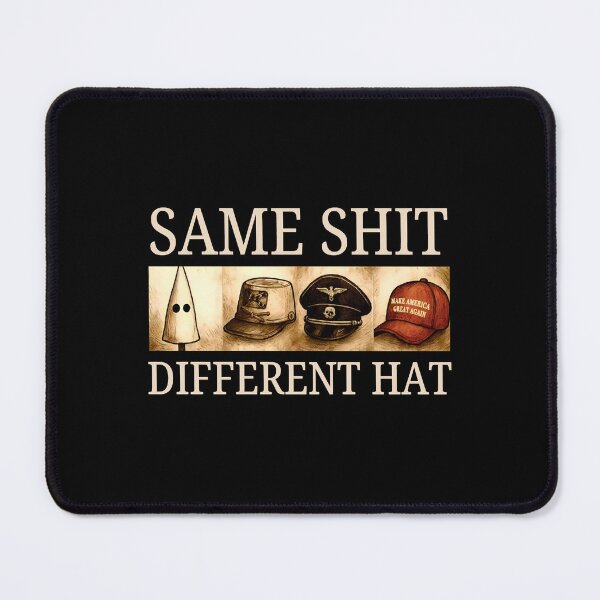 Item preview, Same Shit Different Hat - Anti Trump Political designed and sold by Haupalette.