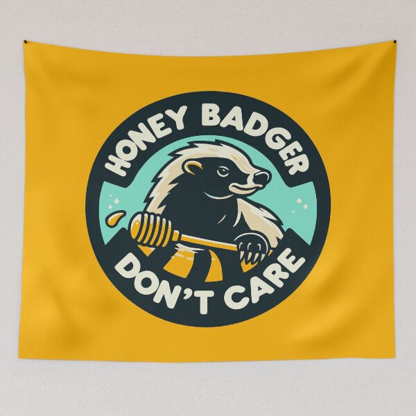Item preview, Honey Badger Don't Care designed and sold by ArtFactoryAI.