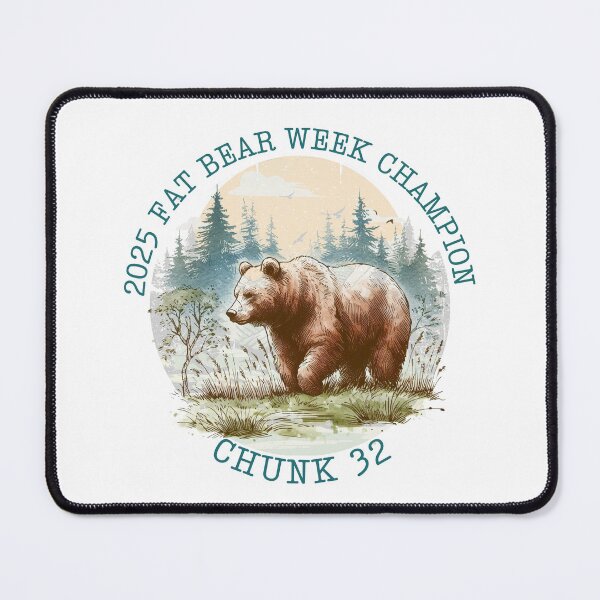 Item preview, Chunk 32 Fat Bear Week Champion 2025 (2) designed and sold by CRGreatStuff.