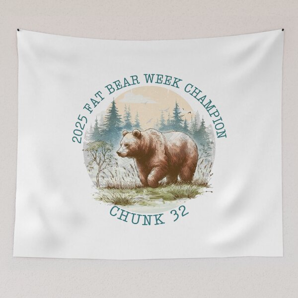 Item preview, Chunk 32 Fat Bear Week Champion 2025 (2) designed and sold by CRGreatStuff.