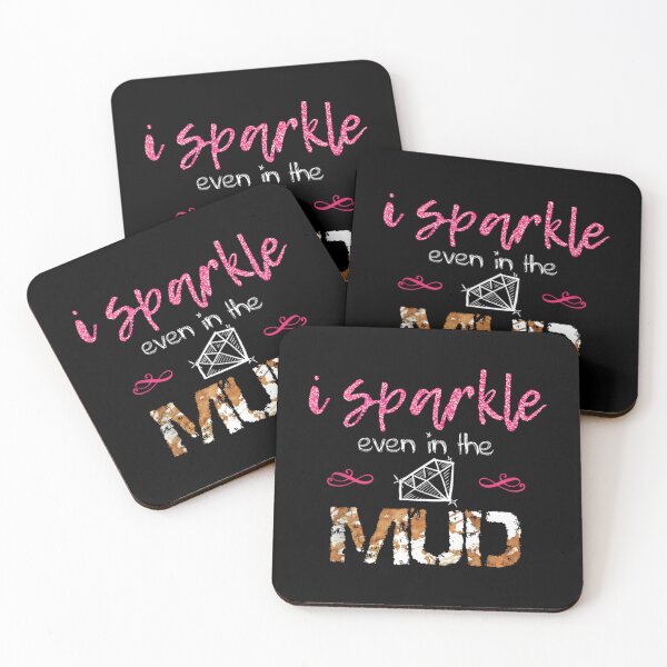 Item preview, I Sparkle Even in Mud Run Team Princess Funny Mudding 	 		 designed and sold by ibbhptta70.