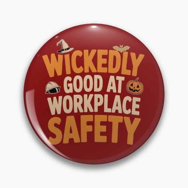 Item preview, Wickedly Good Workplace Safety Halloween designed and sold by PeteLawliiet.