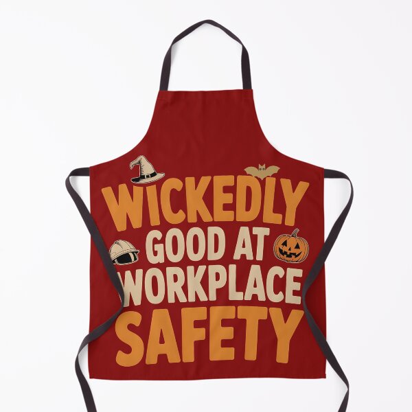 Item preview, Wickedly Good Workplace Safety Halloween designed and sold by PeteLawliiet.