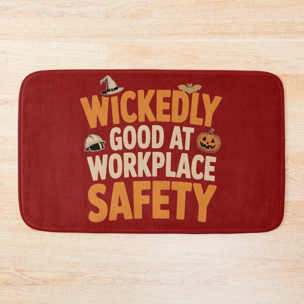 Item preview, Wickedly Good Workplace Safety Halloween designed and sold by PeteLawliiet.