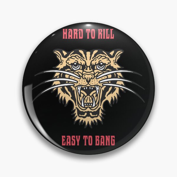 Item preview, Hard to Kill Easy to Bang designed and sold by KunoKR.