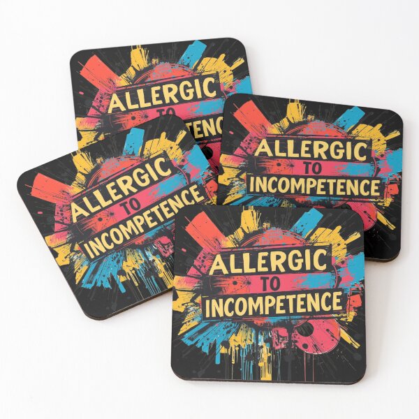 Item preview, Allergic To Incompetence designed and sold by AlinaSCorner.