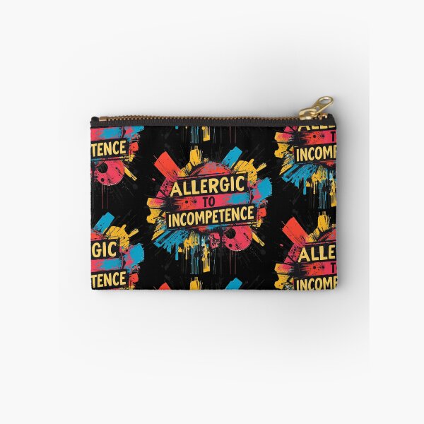 Item preview, Allergic To Incompetence designed and sold by AlinaSCorner.