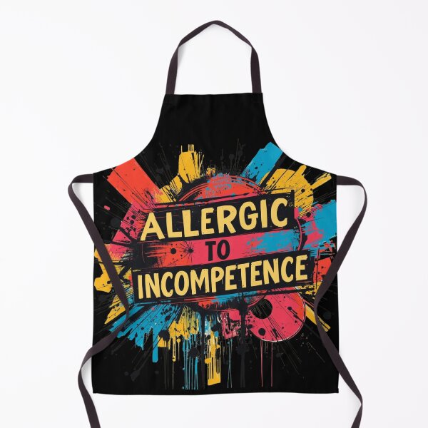 Item preview, Allergic To Incompetence designed and sold by AlinaSCorner.