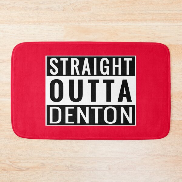 Item preview, Straight Outta Denton designed and sold by Jeallan Designs.