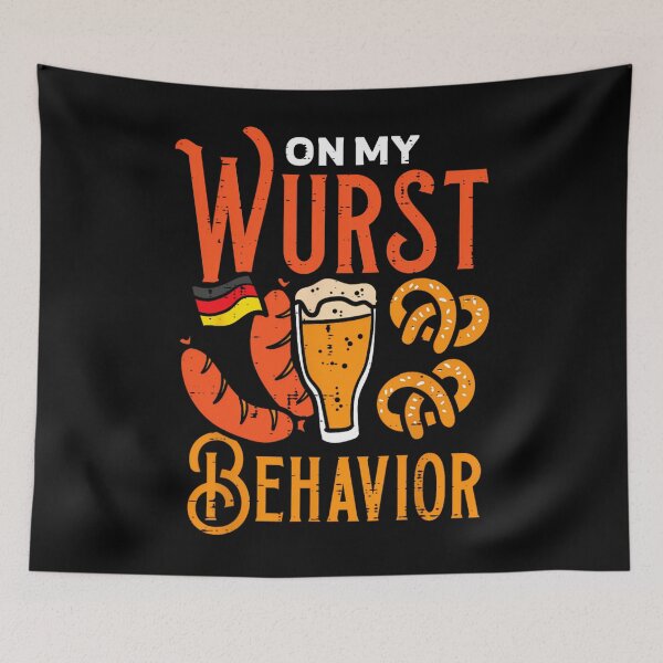 Item preview, On My Wurst Behavior Funny Bavarian Oktoberfest 	 	 		 designed and sold by nyqaakasios84.