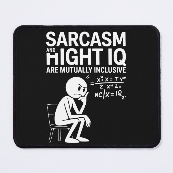 Item preview, Sarcasm and hight IQ designed and sold by SignumShop.