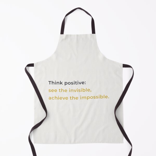 Item preview, “Think positive: see the invisible and achieve.” designed and sold by chapeto.