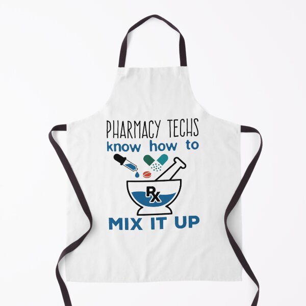Item preview, Pharmacy Techs Know How to Mix It Up designed and sold by jaygo.
