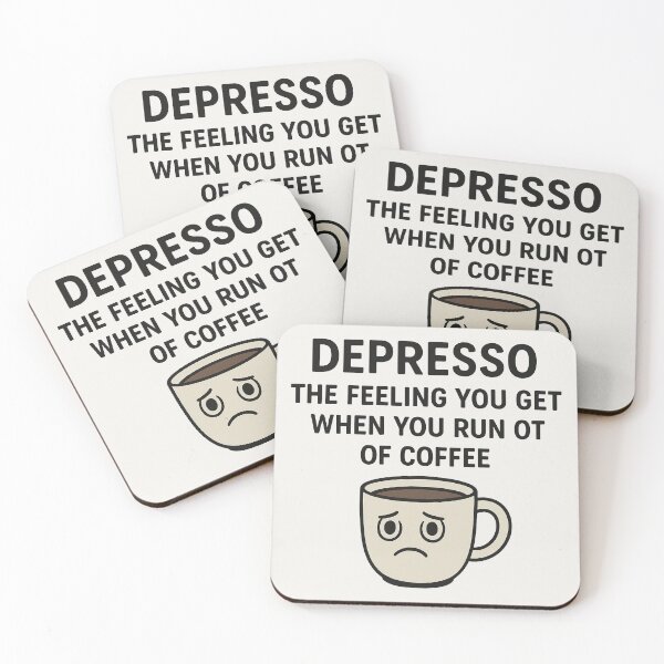 Item preview,  Depresso Coffee Pun – Funny Quote for Coffee Lovers designed and sold by GarnerSupplyCo.