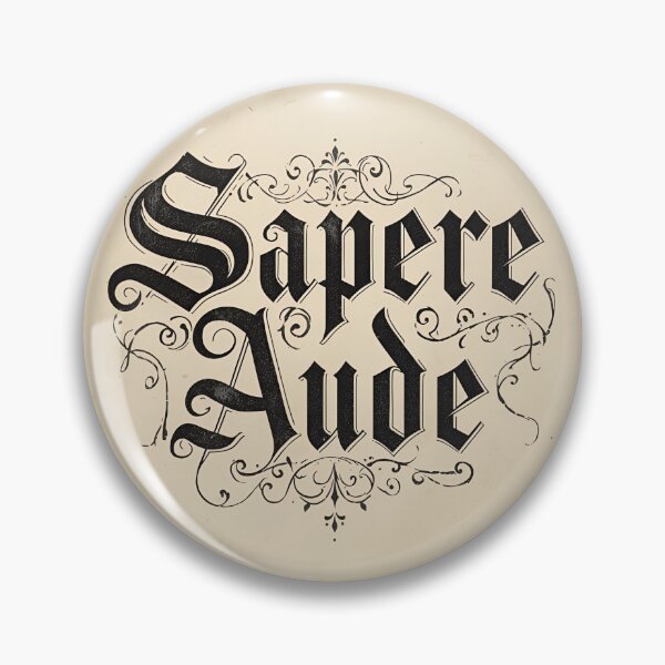Item preview, Gothic Sapere Aude Latin Quote designed and sold by ChicTrendz.