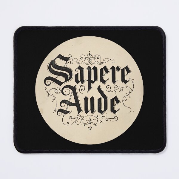 Item preview, Gothic Sapere Aude Latin Quote designed and sold by ChicTrendz.