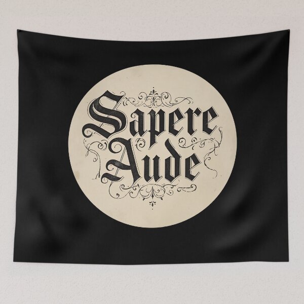 Item preview, Gothic Sapere Aude Latin Quote designed and sold by ChicTrendz.